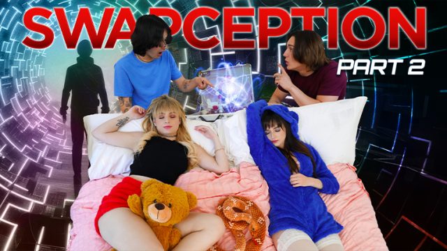 Sisswap – Swapception Bagian 2: Tukar Lebih Dalam, Lebih Kencang, Lebih Liar
